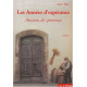 Les années d'espérance : Annusu de speranza