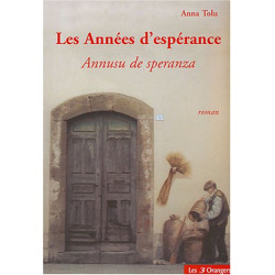 Les années d'espérance : Annusu de speranza