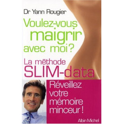 Voulez-vous maigrir avec moi ? - La méthode SLIM-data