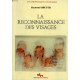 La reconnaissance des visages