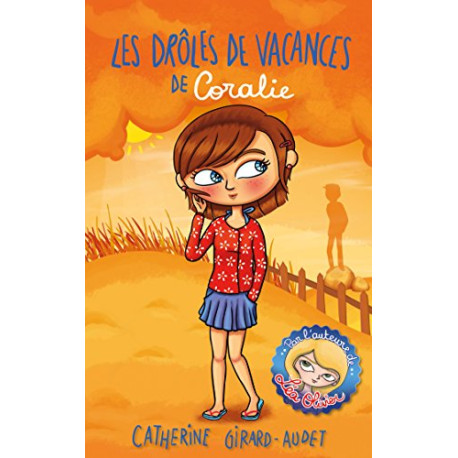 Les droles de vacances de coralie