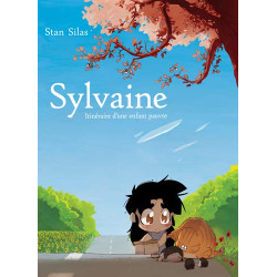 Sylvaine T.1 Itinéraire d'une enfant pauvre