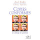Copies conformes : Le clonage en question
