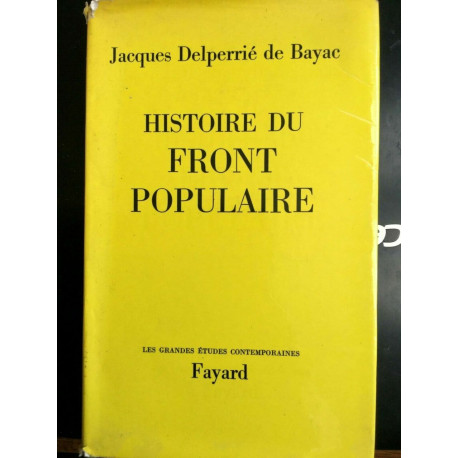 j d de bayac Histoire du Front populaire