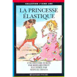 La princesse elastique