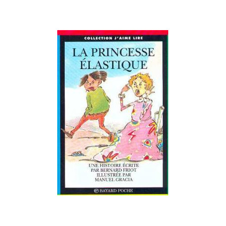 La princesse elastique