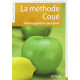 La méthode Coué : Autosuggestion consciente