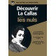Découvrir La Callas pour les Nuls - Avec les nuls tout devient facile