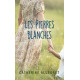 LES PIERRES BLANCHES