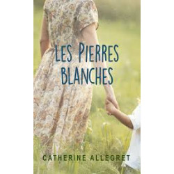 LES PIERRES BLANCHES