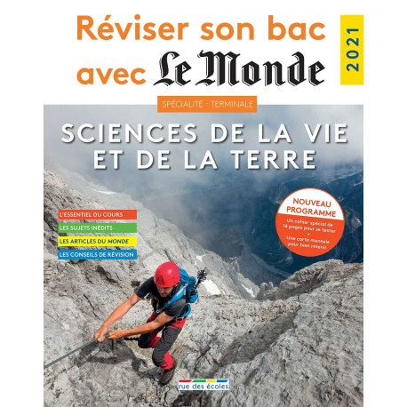 Réviser son bac avec Le Monde 2021 : spécialité SVT Terminale...
