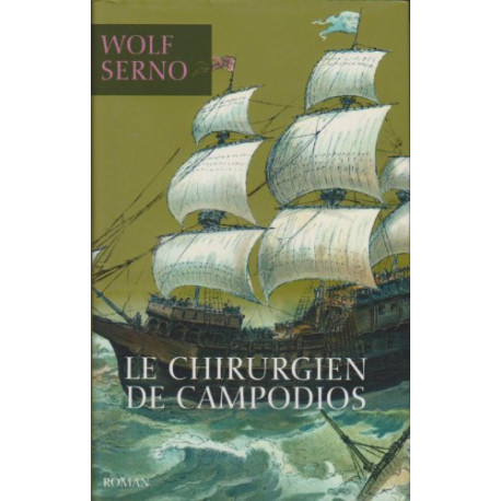 Le chirurgien de Campodios