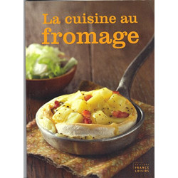 La cuisine au fromage