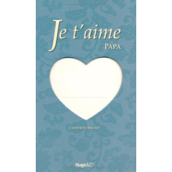 Je t aime papa