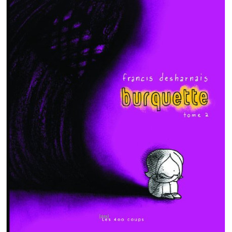 Burquette : Tome 2