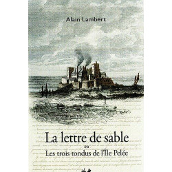 La lettre de sable ou les trois tondus D pelée