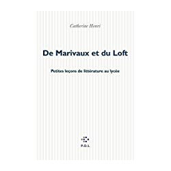 DE MARIVAUX ET DU LOFT