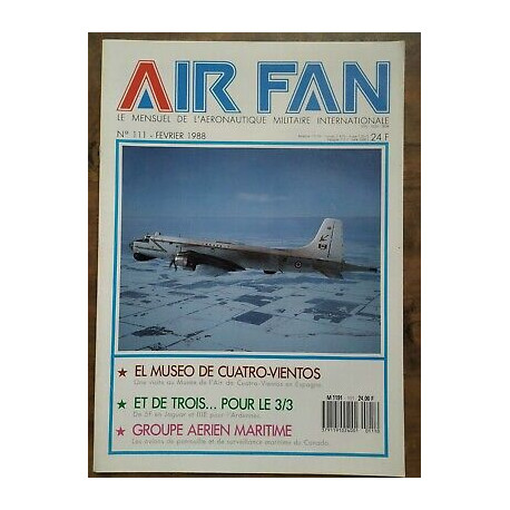 Air Fan Le Mensuel de L'aeronautique Militaire Nº 111 Fevrier 1988