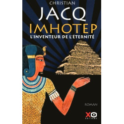 Imhotep l'inventeur de l'éternité : Le secret de la pyramide