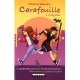 Carafouille : L'intégrale