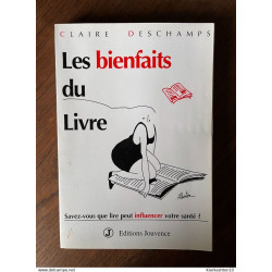 Claire deschamps Les bienfaits du livre