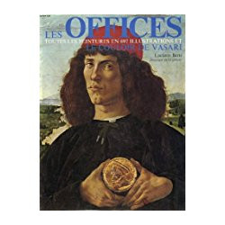 LES OFFICES - TOUTES LES PEINTURES EN 658 ILLUSTRATIONS