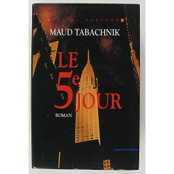 Le cinquième jour