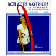 Activités motrices en moyenne et grande section