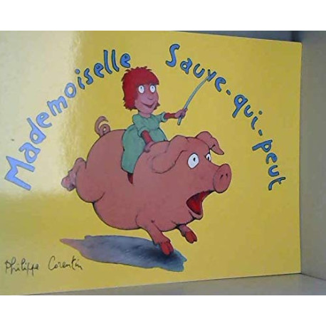 Mademoiselle sauve qui peut