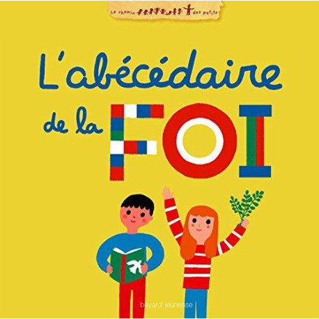 Abécédaire de la foi (L')