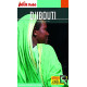 Guide Djibouti 2017 Petit Futé