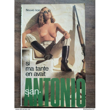 San-Antonio - Si ma tante en avait / Fleuve Noir