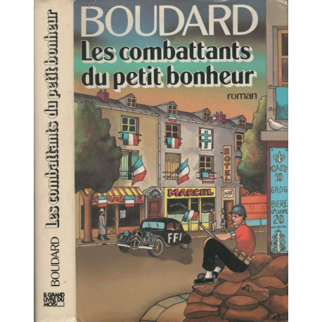 Les Combattants du petit Bonheur