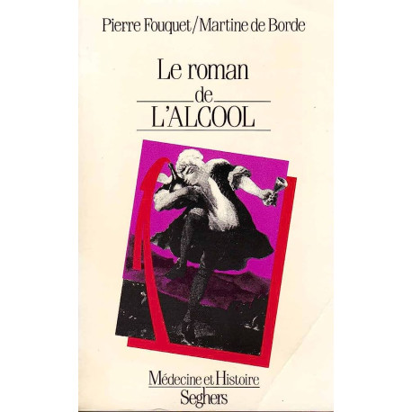 Le roman de l'alcool