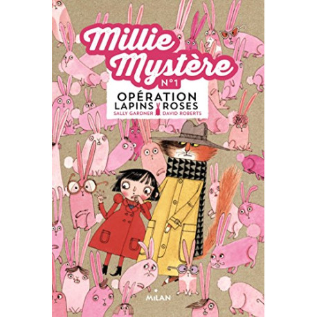Millie Mystère Tome 01: 0pération lapins roses