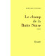 Le champ de la Butte Noire