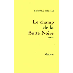 Le champ de la Butte Noire
