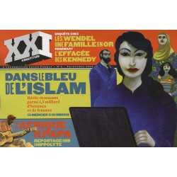 XXI N° 6 PRINTEMPS 2009 : Dans le bleu de l'Islam