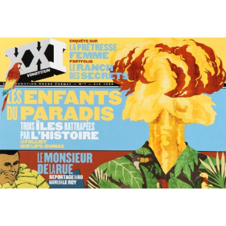 XXI N° 7 ÉTÉ 2009 : Les enfants du paradis