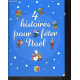 4 HISTOIRES POUR FETER NOEL