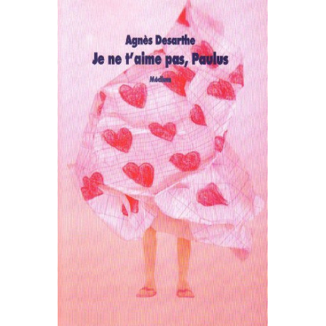 Je ne t'aime pas Paulus