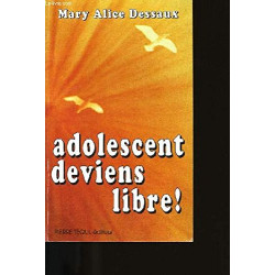 Adolescent deviens libre