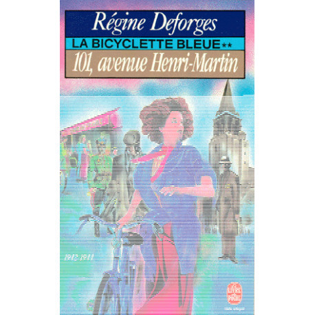 La Bicyclette Bleue Tome 2 : 101 Avenue Henri-martin