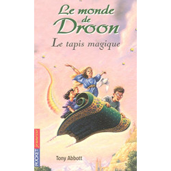 Monde de Droon tome 1 : le tapis magique