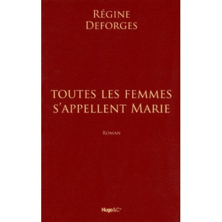 Toutes les femmes s'appellent Marie