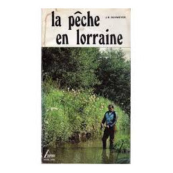 LA PECHE EN LORRAINE