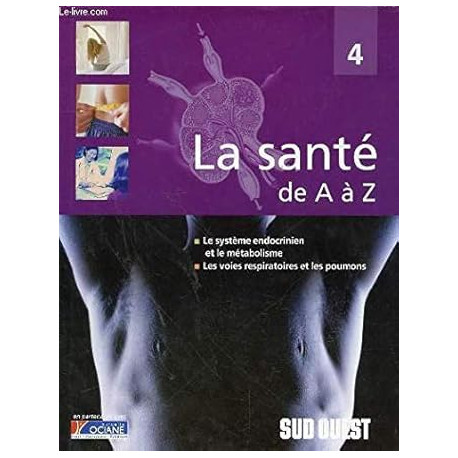 Le système endocrinien et le métabolisme les voies respiratoires...