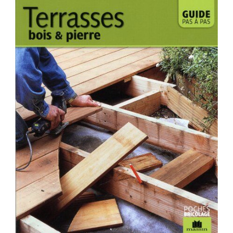 Terrasses : Bois et pierre