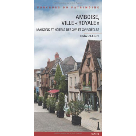Amboise ville royale