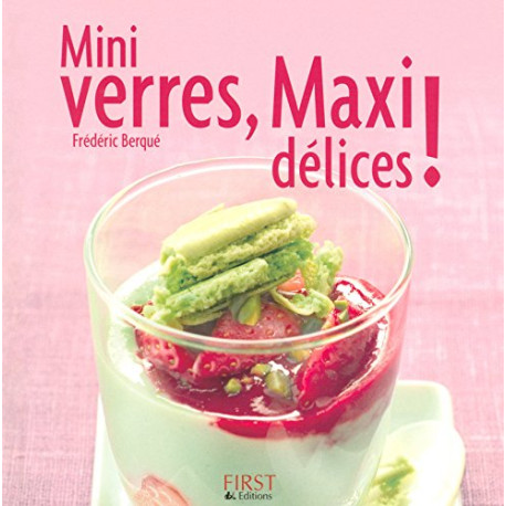 Mini Verres maxi délices